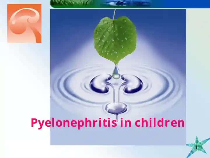 Pyelonephritis in children