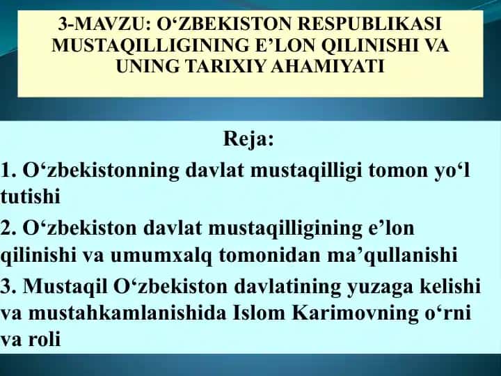 О‘ZBEKISTON RESPUBLIKASI MUSTAQILLIGINING E’LON QILINISHI VA UNING TARIXIY AHAMIYATI