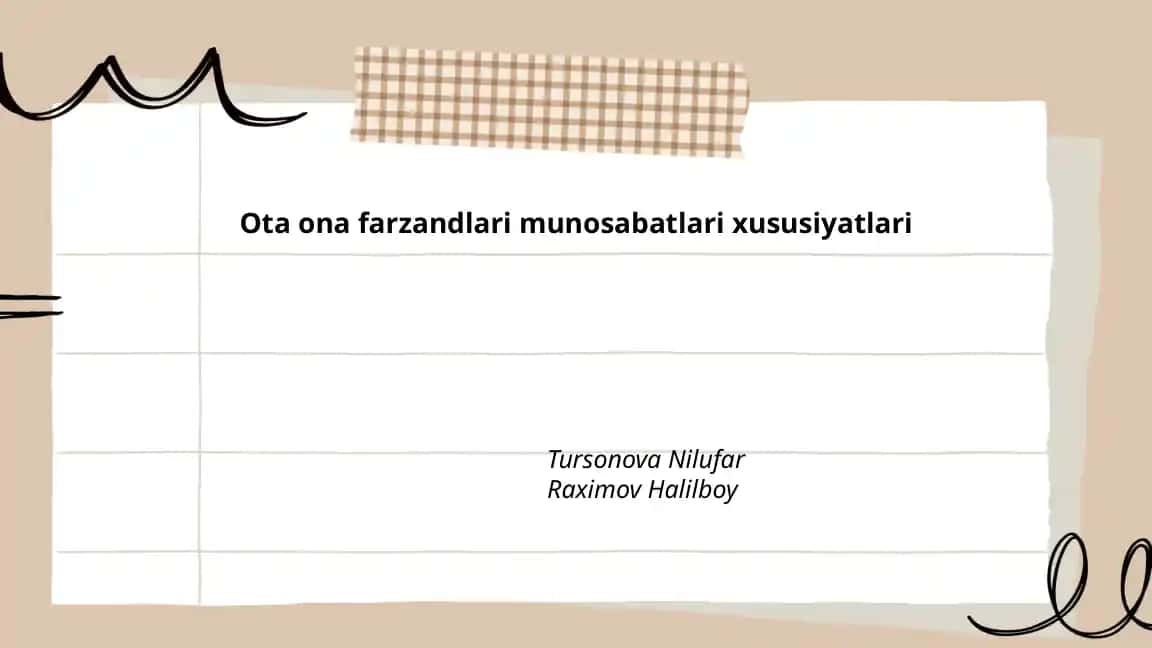 Ota ona farzandlari munosabatlari xususiyatlari