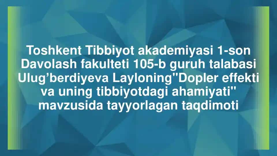 Doppler effekti va uning tibbiyotdagi ahamiyati