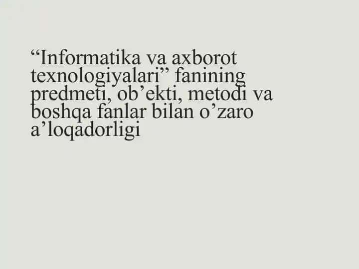 "Informatika va axborot texnologiyalari"
