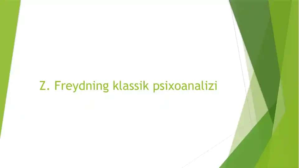 Zigmund Freydning klassik psixoanalizi