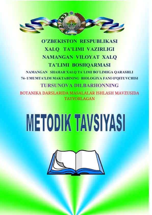 Botanika Darslarida Masalalar Ishlash Metodikasi