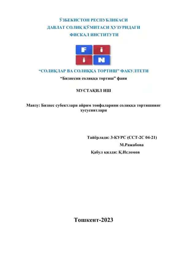 "Бизнес субектлари айрим тоифаларини солиққа тортишнинг хусусиятлари"