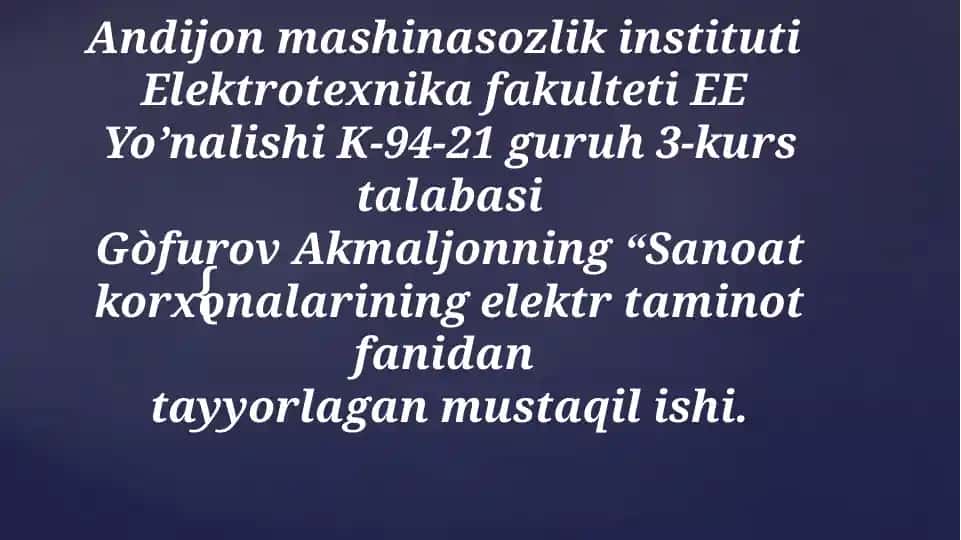 Sanoat korxonalarining elektr taminoti