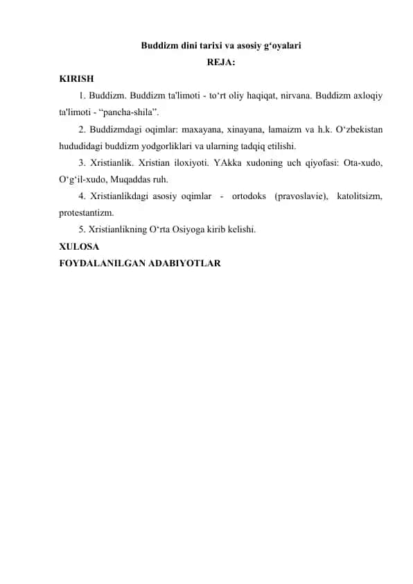 Buddizm dini tarixi va asosiy gʻoyalari
