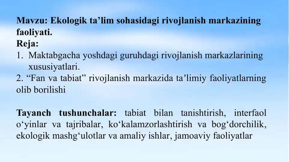 Ekologik ta'lim sohasidagi rivojlanish markazining faoliyati