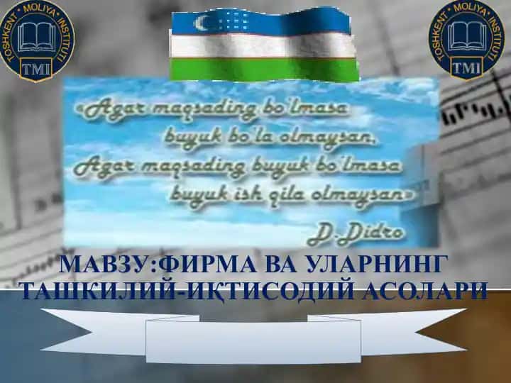Firma va ularning tashkiliy-iqtisodiy asolar