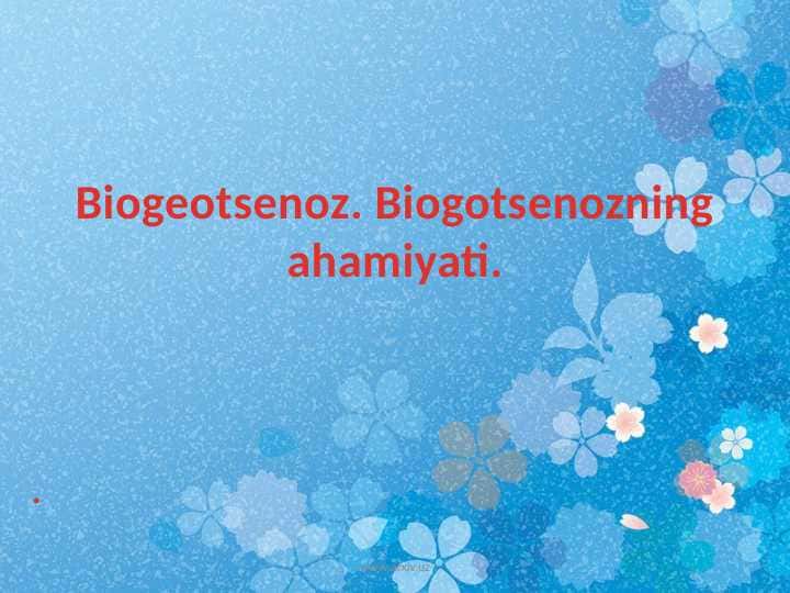 Biogeotsenoz va ijtimoiy ekologiya