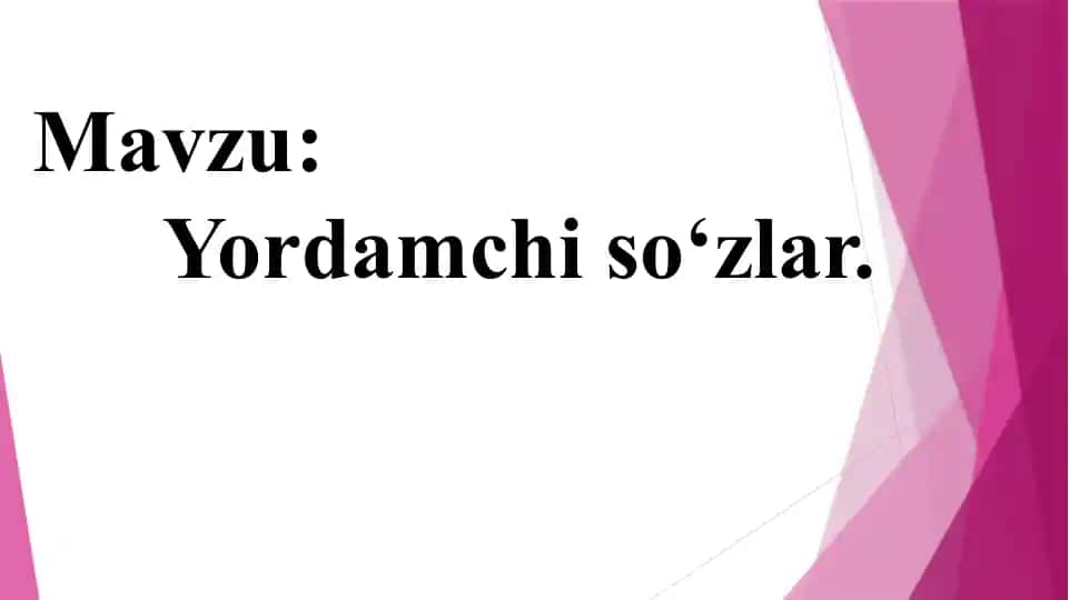 Yordamchiso‘zlar
