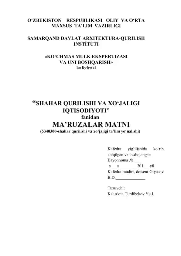 "KO‘CHMAS MULK EKSPERTIZASI VA UNI BOSHQARISH" kafedrasi