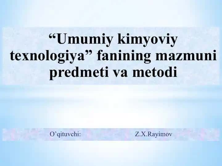 Asosiy texnologik jarayonlar faniga kirish