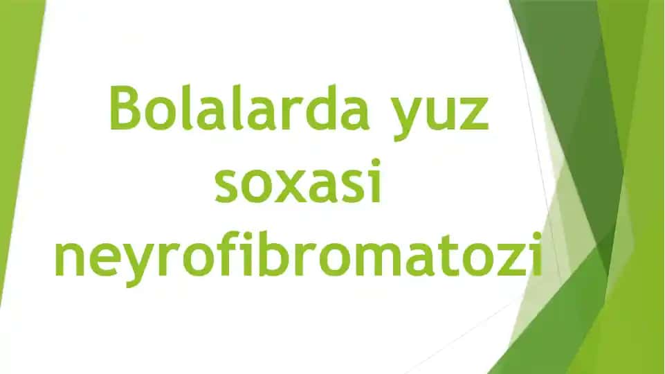 Bolalar Neyrofibromatozi