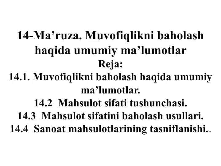 Muvofiqlikni baholash haqida umumiy ma'lumotlar