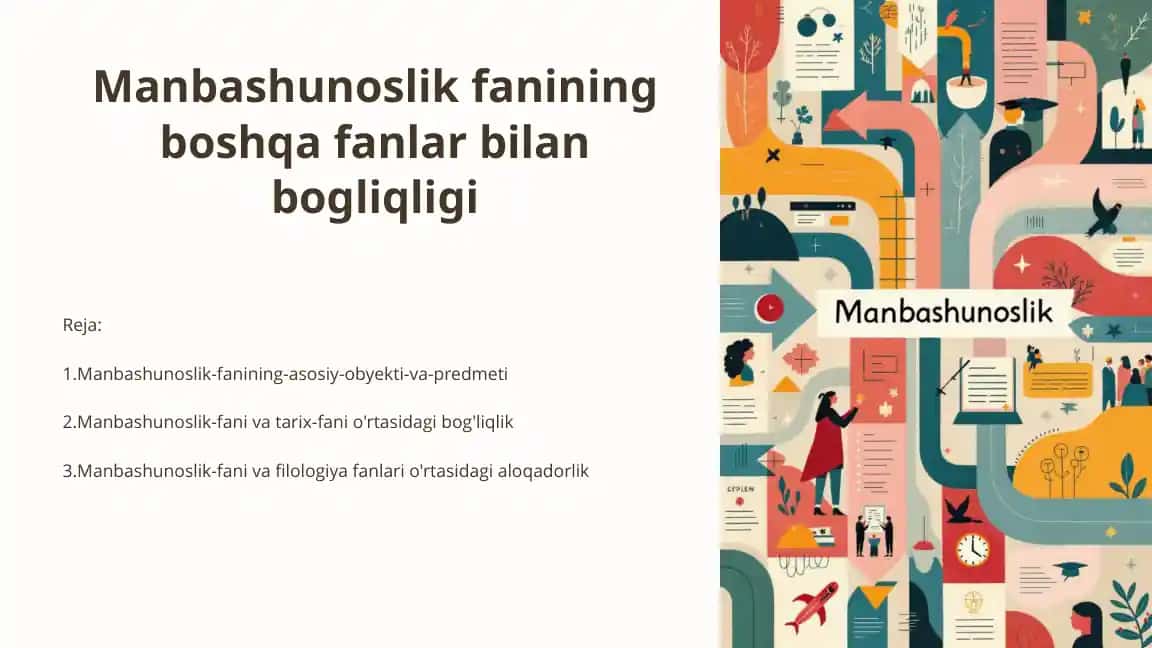 Manbashunoslik fanining asosiy obyekti va predmeti