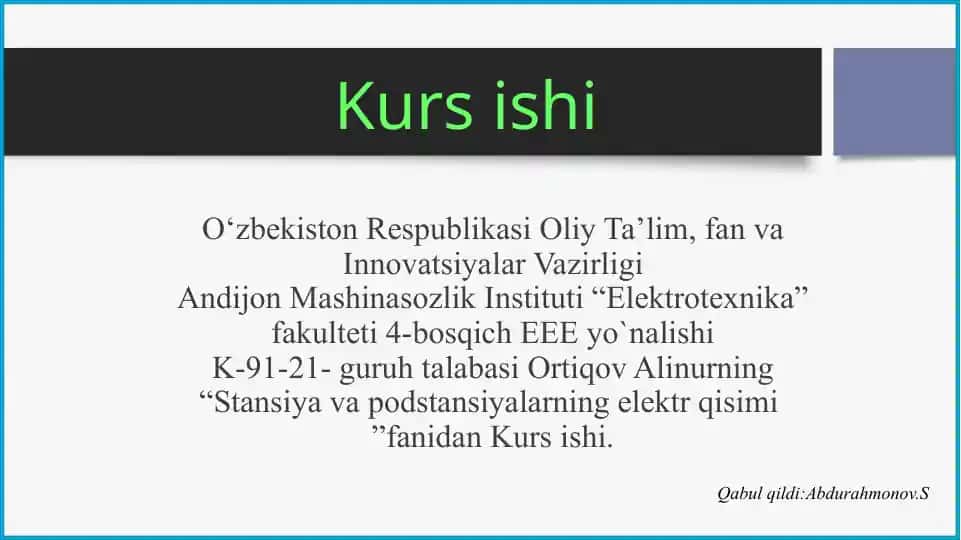 Kurs ishi "Stansiya va podstansiyalarning elektr qismini loyihalash"