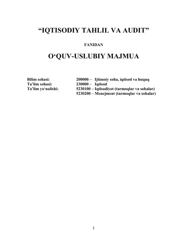 IQTISODIY TAHLIL VA AUDIT fanidan o‘quv-uslubiy majmua