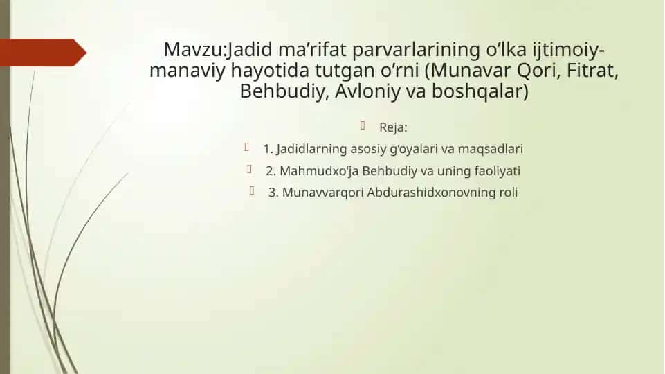 Mahmudxo‘ja Behbudiy va Jadidchilik Harakati