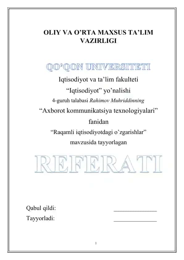 Raqamli iqtisodiyotdagi o’zgarishlar