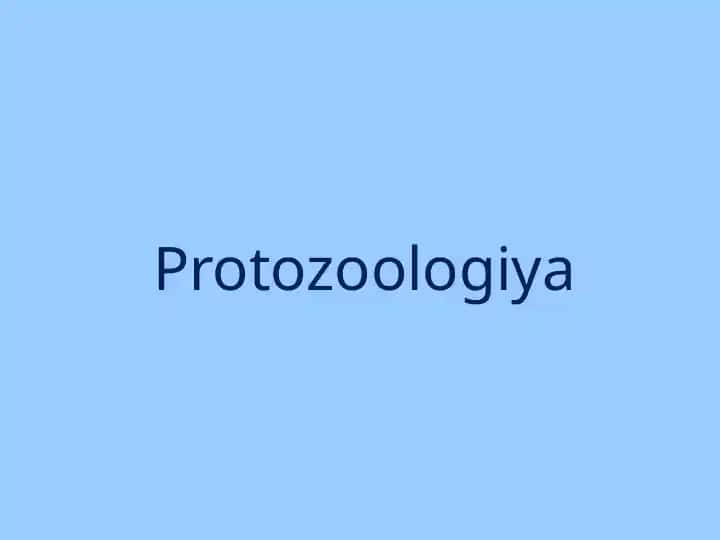Protozoologiya