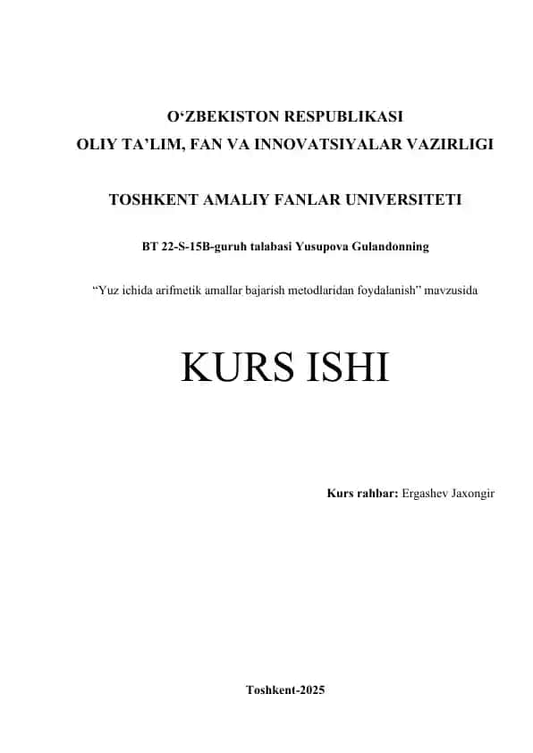 Yuz ichida arifmetik amallar bajarish metodlaridan foydalanish