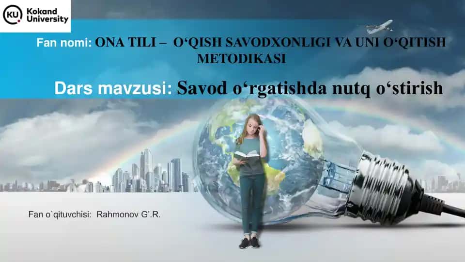 ONA TILI – O‘QISH SAVODXONLIGI VA UNI O‘QITISH