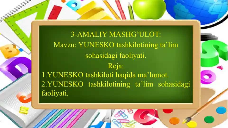 YUNESCO tashkiloti faoliyati