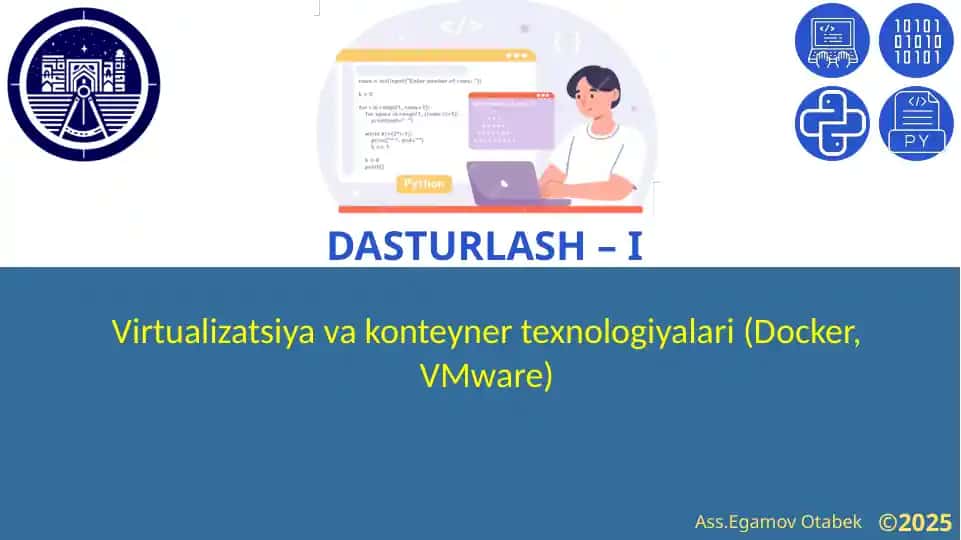 Virtualizatsiya va konteyner texnologiyalari
