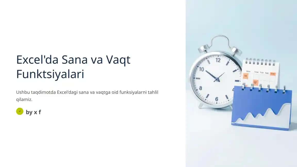 Excel'da Sana va Vaqt Funktsiyalari