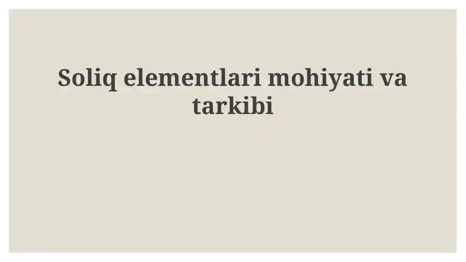 Soliq elementlarining mohiyati