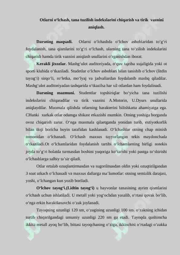 Otlarni o‘lchash, tana tuzilish indekslarini chiqarish va tirik vaznini aniqlash.