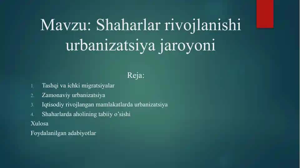 Shaharlar rivojlanishi va urbanizatsiya