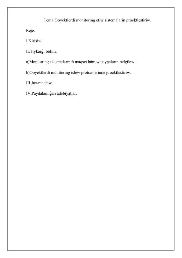 Monitoring sistemalari proektlestiriw