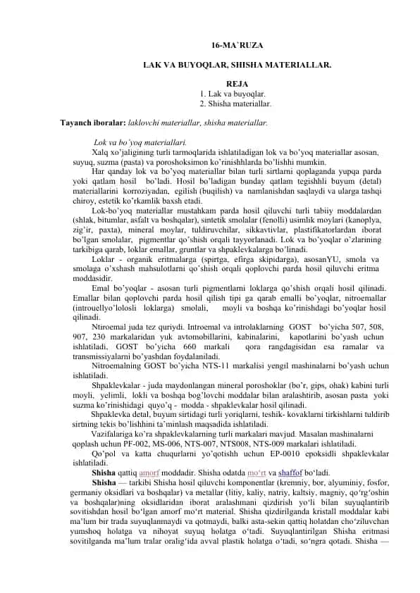 Lak va Buyoqlar, Shisha Materiallar