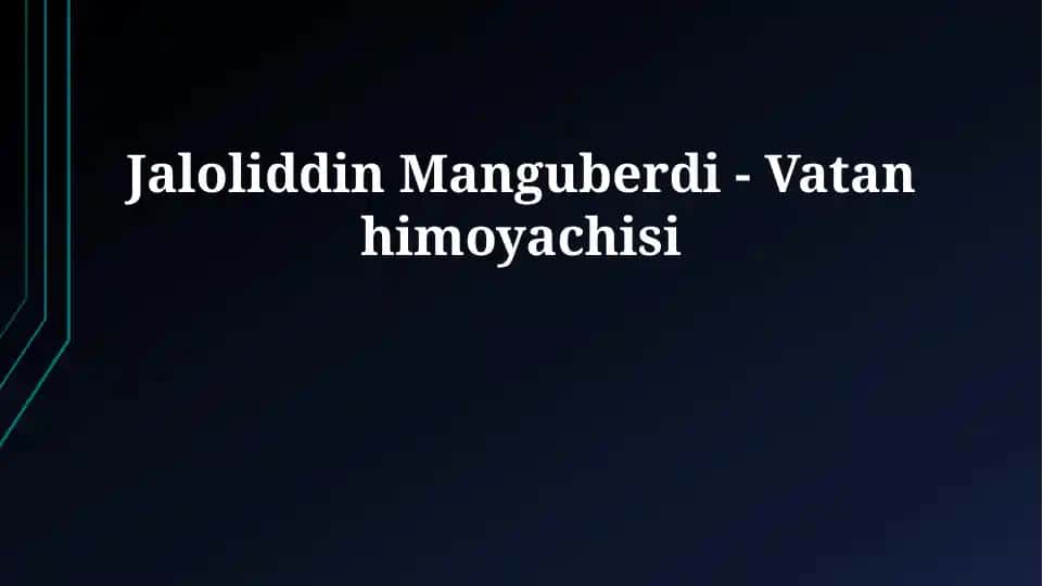 Jaloliddin Manguberdi - Vatan himoyachisi