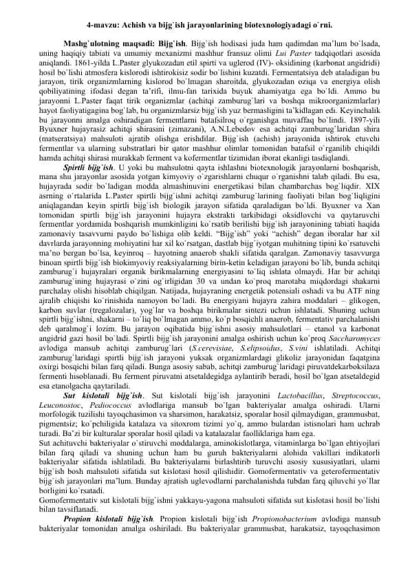 Achish va bijg`ish jarayonlarining biotexnologiyadagi o`rni