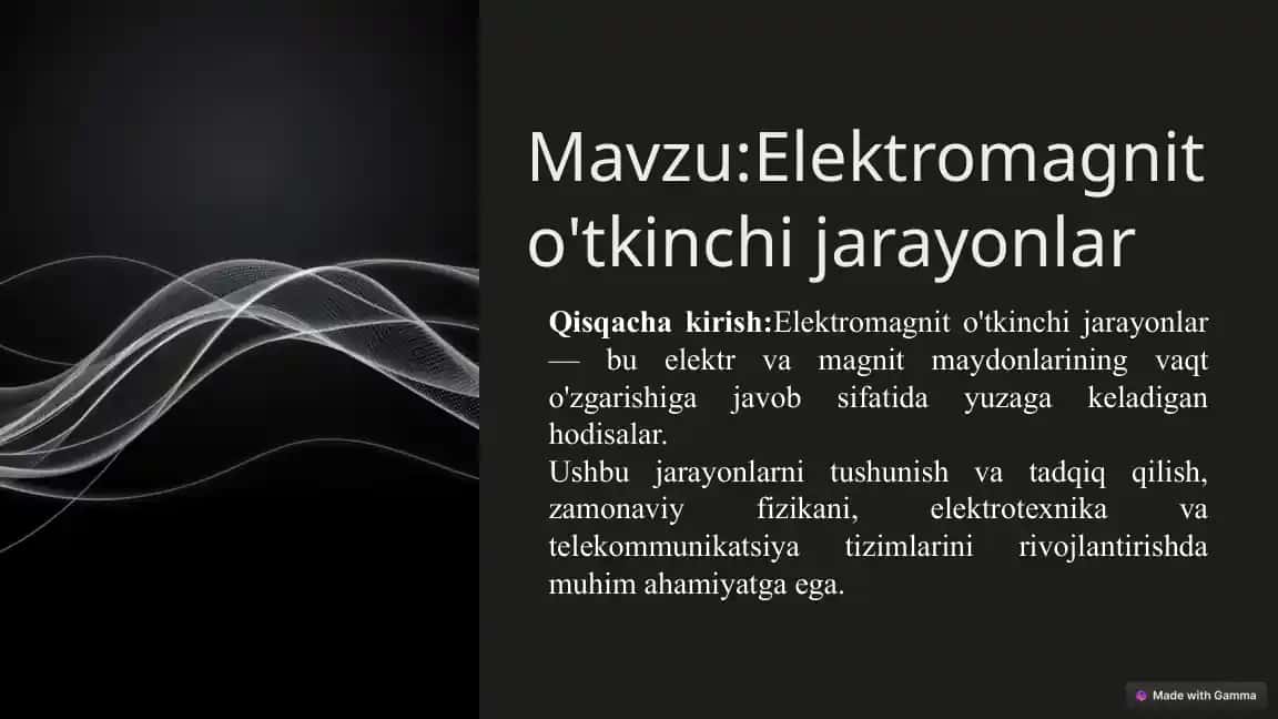 Elektromagnit o'tkinchi jarayonlar pptx