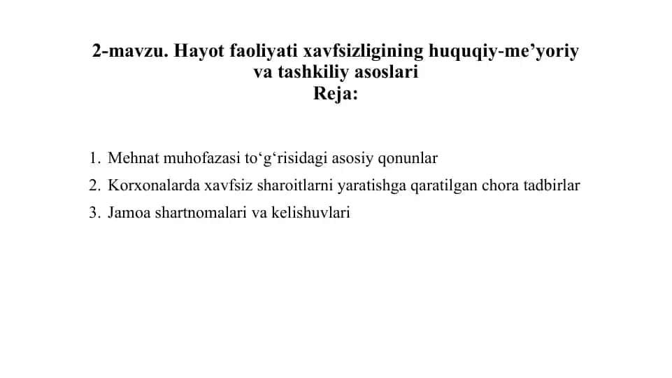Mehnat muhofazasi to‘g‘risidagi asosiy qonunlar