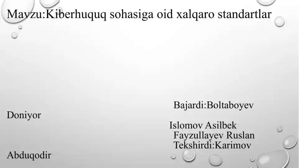 Kiberhuquq sohasiga oid xalqaro standartlar