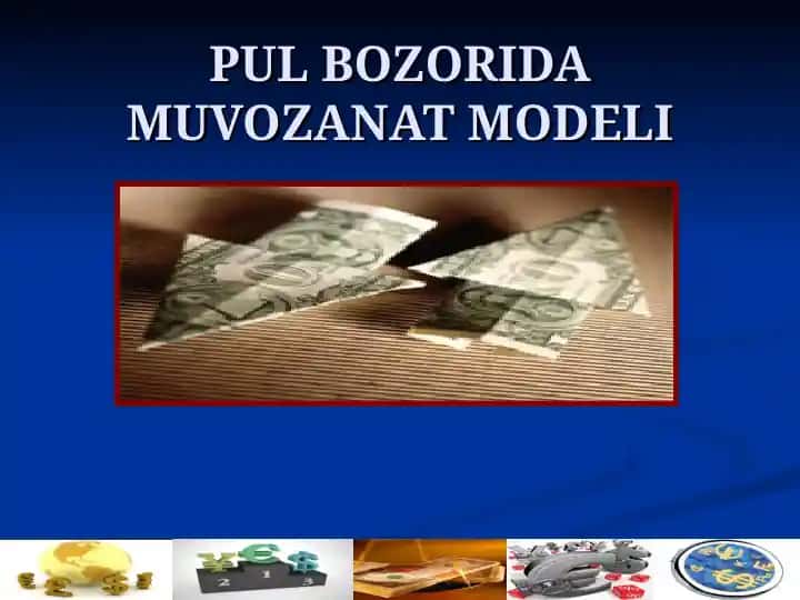 Pul bozorida muvozanat modeli