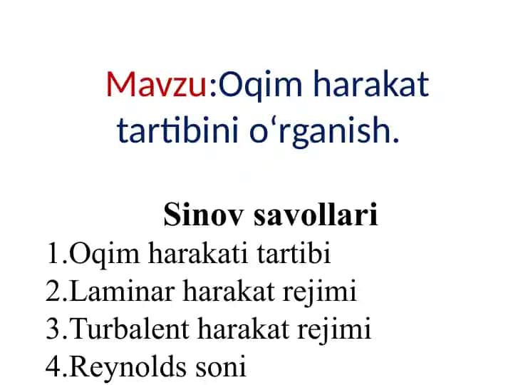 Oqimharakattartibini o‘rganish