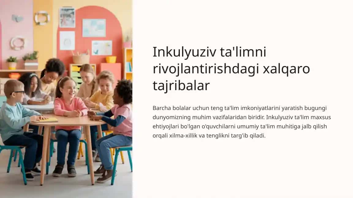 Inkulyuziv ta'limni rivojlantirishdagi xalqaro tajribalar
