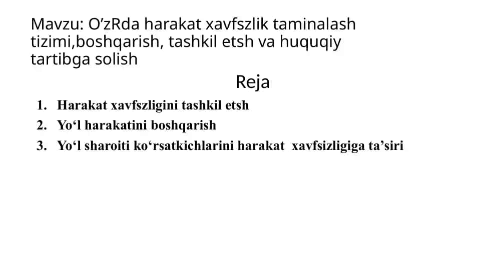 O’zRda harakat xavfsizligini ta’minlash tizimi