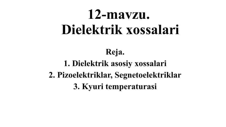 Dielektrik xossalari