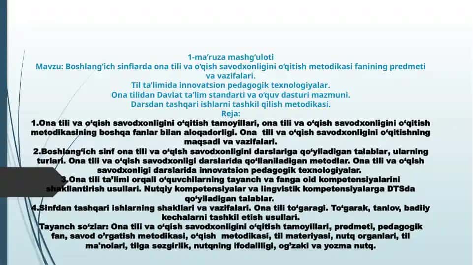 Ona tili va o‘qish savodxonligini o‘qitish metodikasi