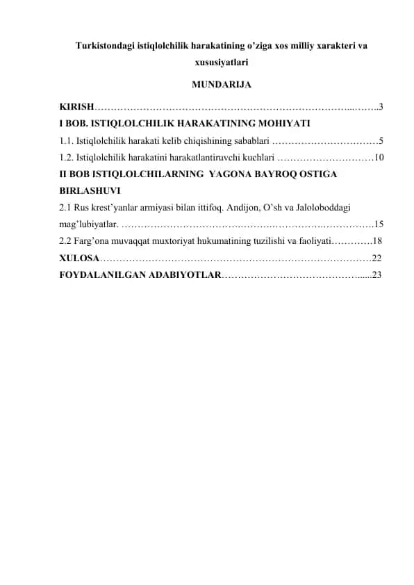 Turkistondagi istiqlolchilik harakatining o’ziga xos milliy xarakteri va xususiyatlari