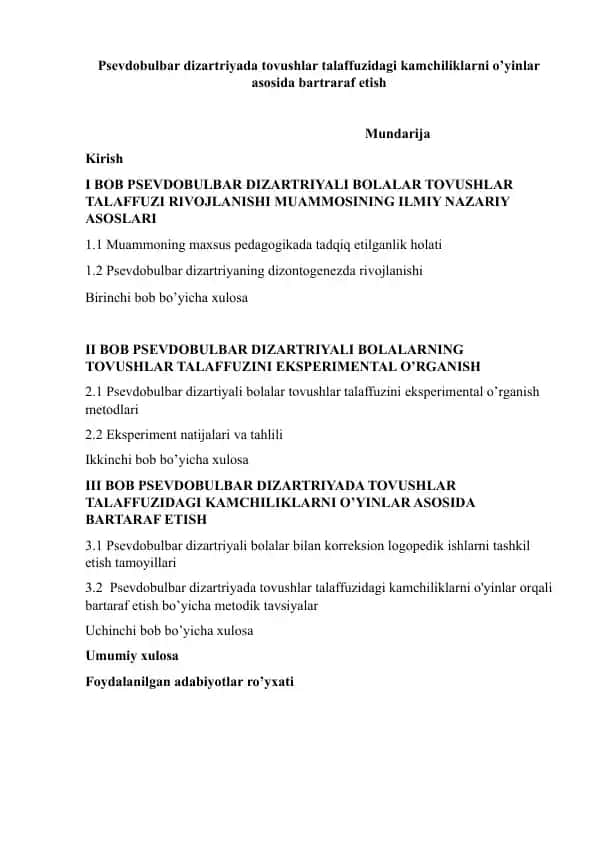 Psevdobulbar dizartriyada tovushlar talaffuzidagi kamchiliklarni o’yinlar asosida bartaraf etish