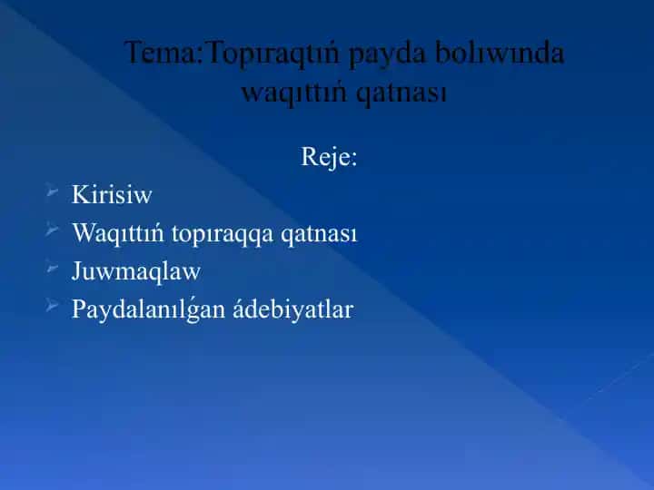 Waqıttıń payda bolıwında waqıttıń qatnası