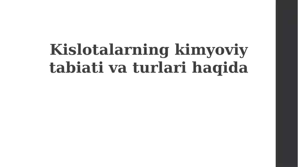Kislotalarning kimyoviy tabiativaturlari