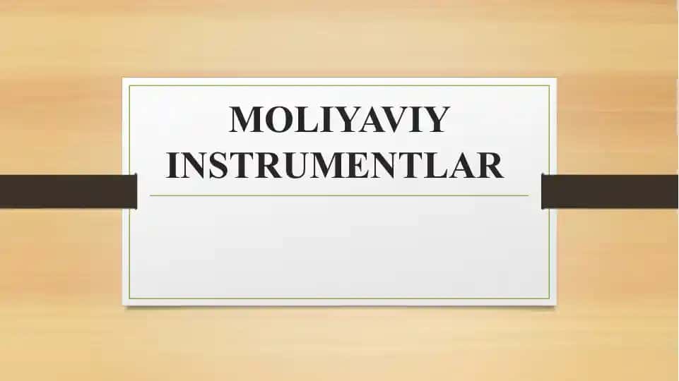 Moliyaviy Instrumentlar